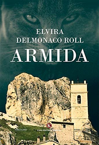 «Armida»  di Elvira Delmonaco Roll