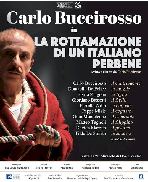 CARLO BUCCIROSSO in «La rottamazione di un italiano perbene»