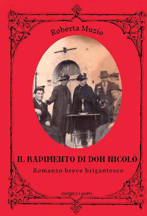 A Campobasso la prima letteraria de «Il rapimento di don Nicolò»