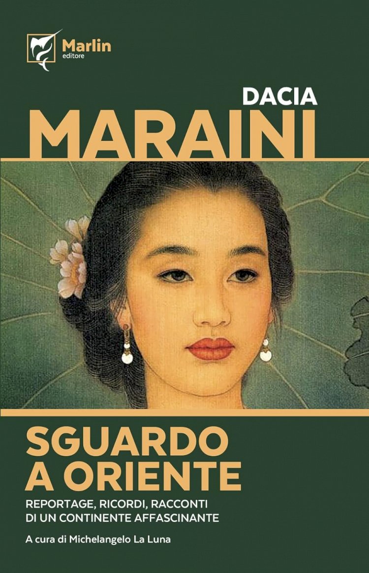 Sguardo a Oriente di Dacia Maraini