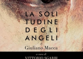 «La solitudine degli angeli», a Firenze la mostra di Giuliano Macca a cura di Vittorio Sgarbi