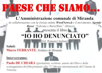 «Se non fossimo il paese che siamo». A Miranda la presentazione di «Io ho denunciato» di Paolo De Chiara