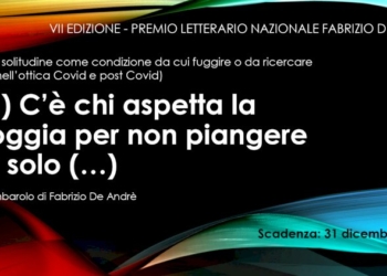 LA SOLITUDINE: il tema scelto per la  VII edizione del premio letterario nazionale DE ANDRÉ