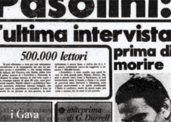 «Siamo tutti in pericolo». L’ultima intervista di Pasolini (di Furio Colombo)