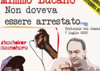 Noi stiamo con Mimmo Lucano e contro una nuova ingiustizia del Potere