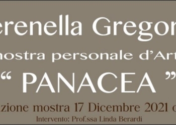 PANACEA, la mostra personale di Serenella Gregorio