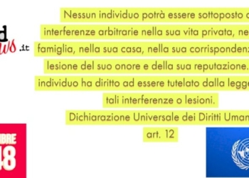 DICHIARAZIONE UNIVERSALE DEI DIRITTI UMANI – art.12
