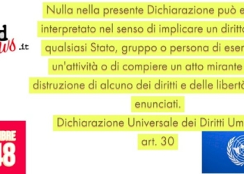 DICHIARAZIONE UNIVERSALE DEI DIRITTI UMANI – art.30