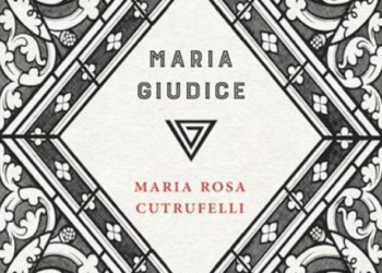 «Maria Giudice» di Maria Rosa Cutrufelli