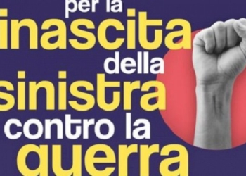 «Per la Rinascita della Sinistra»: tutto pronto per la prima assemblea
