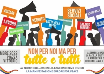 Non c’è Pace senza giustizia sociale ed ambientale