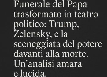 Funerale o palcoscenico? La farsa dei potenti nella casa di Dio