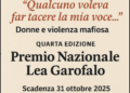 Premio Nazionale Lea Garofalo 2025: al via la quarta edizione dedicata alle donne e alla violenza mafiosa