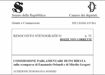 Audizione Rossana Sommei: nuovi dettagli sulla scomparsa di Mirella Gregori davanti alla Commissione parlamentare