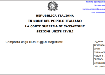 Diffamazione a mezzo stampa, Cassazione: non basta citare un atto giudiziario per legittimare notizie false