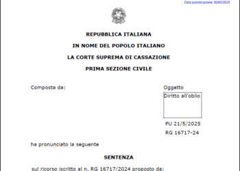Diritto all’oblio e cronaca giudiziaria: la Cassazione accoglie il ricorso per deindicizzazione, affermando nuovi criteri sul bilanciamento dei diritti fondamentali