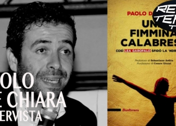“Una fimmina calabrese”: la storia di Lea Garofalo nell’intervista a Paolo De Chiara su Real Team Tv
