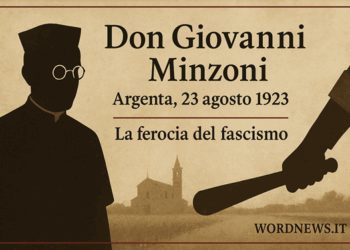 Don Giovanni Minzoni, il prete che sfidò lo squadrismo (Argenta, 23 agosto 1923)