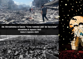 Da Hiroshima a Gaza: “una tomba per le lucciole”