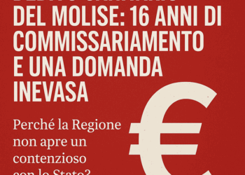 Debito sanitario del Molise: 16 anni di commissariamento e una domanda inevasa