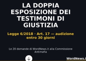 “Abbiamo più paura del servizio centrale di protezione che della vendetta delle mafie”