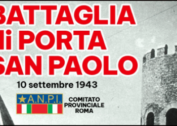 10 settembre 1943: la battaglia di Porta San Paolo, l’inizio della Resistenza a Roma