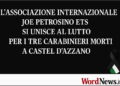 L’Associazione Internazionale Joe Petrosino ETS si unisce al lutto per i tre Carabinieri morti a Castel d’Azzano