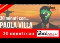 Il mistero di Bardellino: a “30 minuti con…” Paola Villa racconta il volto nascosto della camorra