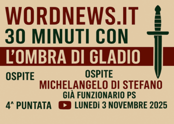 L’ombra di Gladio: a “30 minuti con…” Michelangelo Di Stefano racconta la verità nascosta dietro lo Stato parallelo