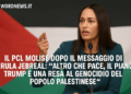 Il PCL Molise dopo il messaggio di Rula Jebreal: “Altro che pace, il piano Trump è una resa al genocidio del popolo palestinese”