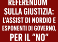 L’aiuto di Nordio&Co. nella battaglia per il NO al referendum sulla riforma della giustizia