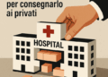 Sanità molisana: il grande inganno. Così smontano il pubblico per consegnarlo ai privati