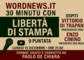 Libertà di stampa: “30 minuti con… ” Vittorio Di Trapani ed Enzo Cimino, ospiti della 9ª puntata in diretta su YouTube