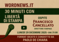 Libertà di stampa, Francesco Cancellato a “30 minuti con…”: diretta YouTube lunedì 29 dicembre 2025 (ore 21:00)