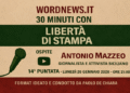 Libertà di stampa sotto attacco: Antonio Mazzeo ospite della 14ª puntata di “30 minuti con…”