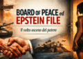 Board of Peace ed Epstein file: il volto osceno del potere