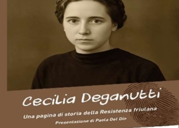 Cecilia Deganutti (ed. EMP), una pagina di storia della Resistenza friulana