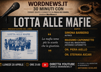 Lotta alle mafie, su WordNews.it una serata che mette insieme memoria, impegno e verità
