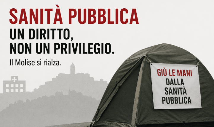 Castrataro solo in tenda mentre la politica arretra: il Molise davanti al bivio sulla sanità pubblica