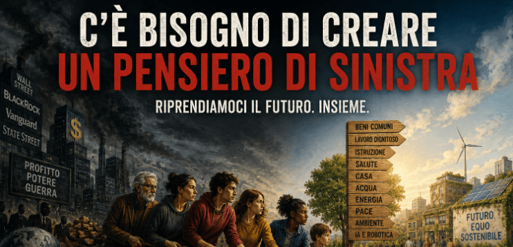 La sinistra senza pensiero: se non torna l’utopia, resta solo il mercato