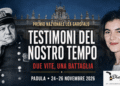 “Testimoni del nostro tempo”: quattro edizioni di coraggio, la quinta tappa sarà a Padula