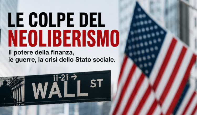 Le colpe del neoliberismo: il potere dei grandi fondi e la crisi dell’Occidente