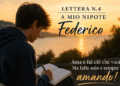 Lettera a mio nipote Federico: l’Amore non è possesso, ma rispetto e libertà