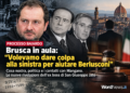 Giovanni Brusca e la colpa delle stragi alla sinistra per difendere il Cavaliere