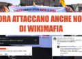 “Ora attaccano anche noi di WikiMafia. Ma non ci facciamo intimidire da nessuno”