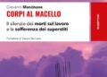 Casoli, “Corpi al macello”: Giovanni Mancinone racconta la strage silenziosa delle morti sul lavoro