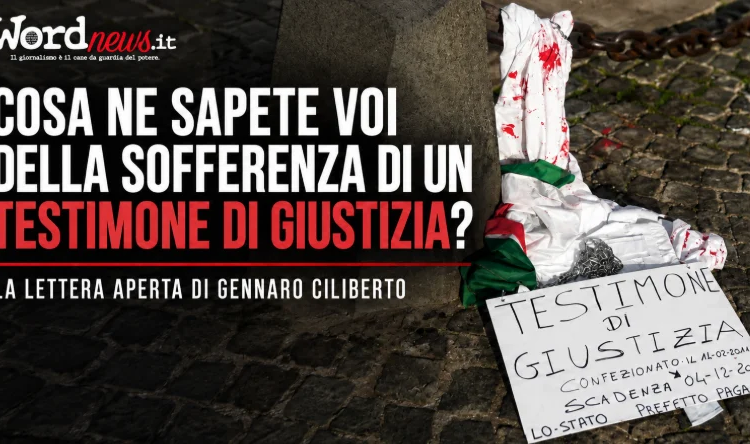 Testimoni di giustizia, la lettera aperta di Gennaro Ciliberto ai vertici dello Stato