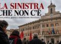 La sinistra che non c’è