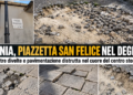Isernia, piazzetta San Felice nel degrado: pietre divelte, buche e pavimentazione distrutta nel cuore del centro storico